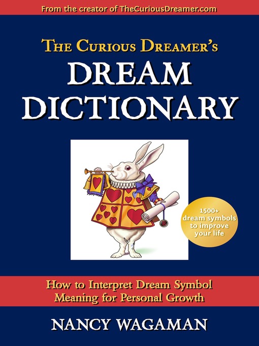 Title details for The Curious Dreamer's Dream Dictionary by Nancy Wagaman - Available